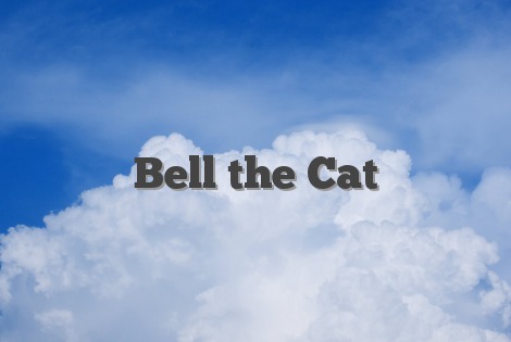 Bell the Cat